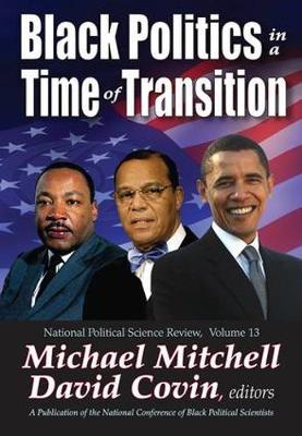 Black Politics in a Time of Transition by David Covin image