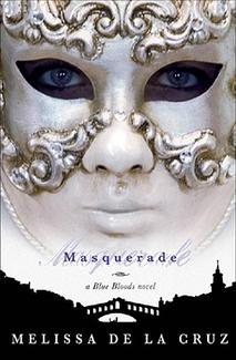 Masquerade (Blue Bloods #2) (US) by Melissa De La Cruz image
