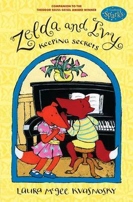 Zelda And Ivy: Keeping Secrets (Candlewick Sparks) by Laura McGee Kvasnosky image