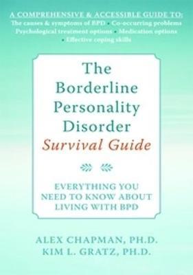 The Borderline Personality Disorder Survival Guide by Alexander L. Chapman image