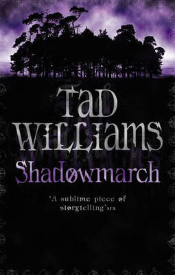 Shadowmarch (Shadowmarch Trilogy #1) by Tad Williams image