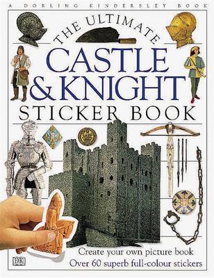 Castle & Knight Ultimate Sticker Book by DK image