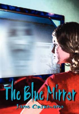 The Blue Mirror on Hardback by Jane Cusumano