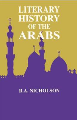 Literary History Of The Arabs by Reynold A Nicholson image