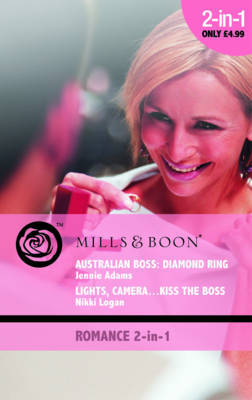 Australian Boss: Diamond Ring: AND Lights, Camera, Kiss the Boss on Paperback by Jennie Adams