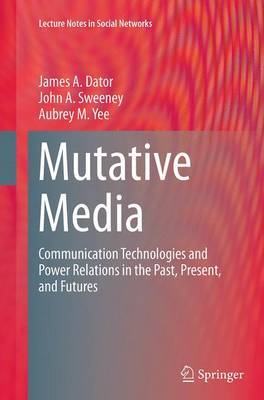 Mutative Media by James A. Dator image