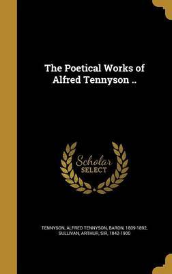 The Poetical Works of Alfred Tennyson .. image