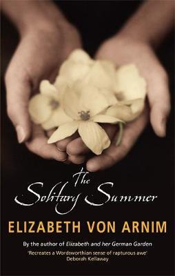 The Solitary Summer by Elizabeth Von Arnim