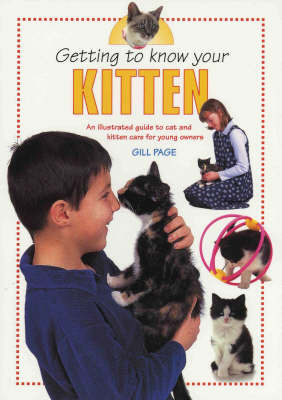 Getting To Know Your Kitten by Gill Page image