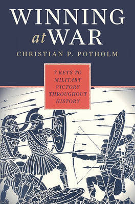 Winning at War by Christian P Potholm image