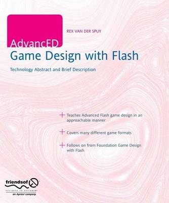 AdvancED Game Design with Flash by Rex Van Der Spuy image