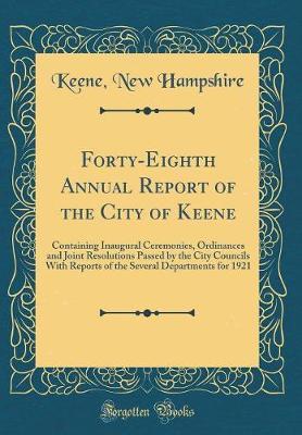 Forty-Eighth Annual Report of the City of Keene by Keene New Hampshire image