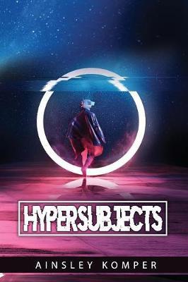 Hypersubjects by Ainsley Komper image