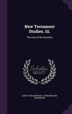 New Testament Studies. III. by Adolf Von Harnack image
