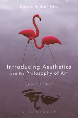 Introducing Aesthetics and the Philosophy of Art by Darren Hudson Hick image