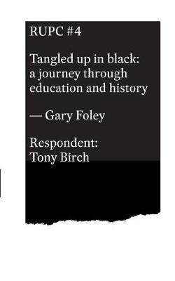 Tangled Up in Black by Gary Foley image