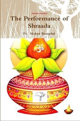 The Performance of Shraada by Pt Ramphal image