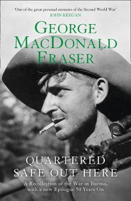 Quartered Safe Out Here by George MacDonald Fraser image