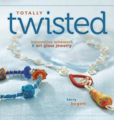 Totally Twisted by Kerry Bogert image