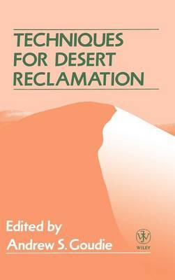 Techniques for Desert Reclamation by Andrew S Goudie image