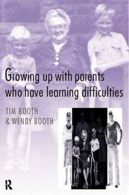 Growing up with Parents who have Learning Difficulties by Tim Booth image