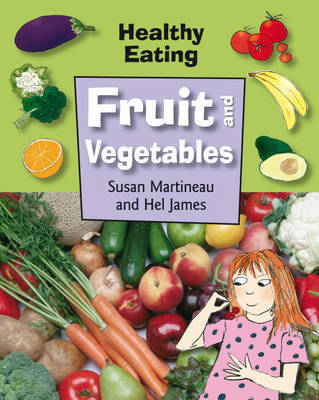 Fruit and Vegetables by Susan Martineau image