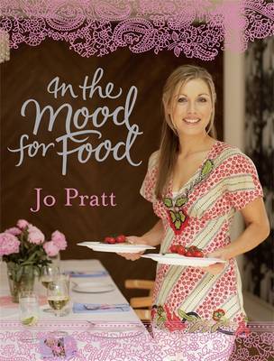 In the Mood for Food on Hardback by Jo Pratt