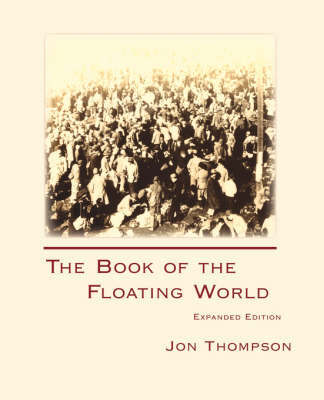 The Book of the Floating World by Jon Thompson image
