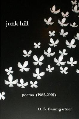 Junk Hill by D. S. Baumgartner image
