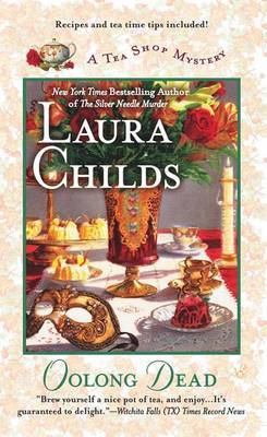 Oolong Dead (Tea Shop Mysteries #10) by Laura Childs