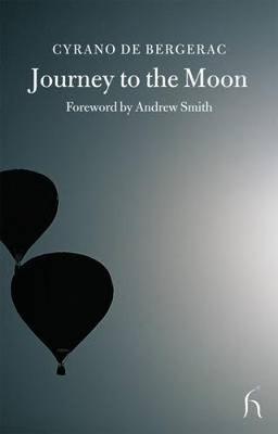 Journey to the Moon on Paperback by Savinien de Cyrano de Bergerac