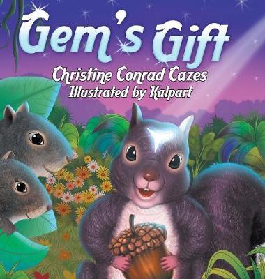 Gem's Gift on Hardback by Christine Conrad Cazes