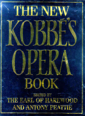 The New Kobbe's Opera Book by Gustav Kobbe image