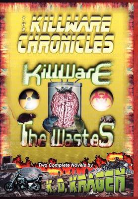The Killware Chronicles by K.D. Kragen image