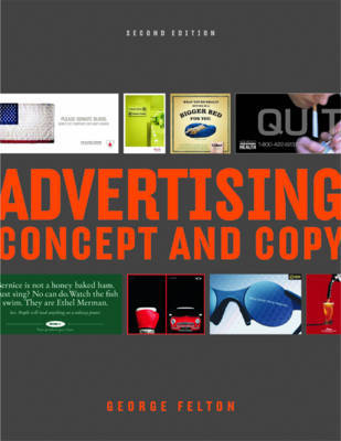 Advertising Concepts and Copy by George Felton image