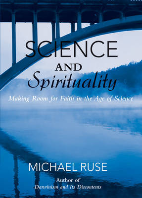 Science and Spirituality by Michael Ruse image