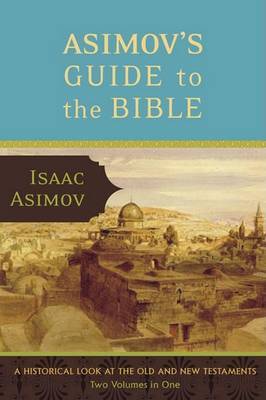 Asimov's Guide to the Bible by Isaac Asimov image