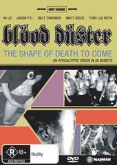 Blood Duster - The Shape Of Death To Come on DVD