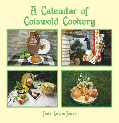 Calendar of Cotswold Cookery by June Lewis-Jones