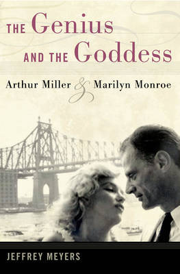 The Genius and the Goddess on Hardback by Jeffrey Meyers