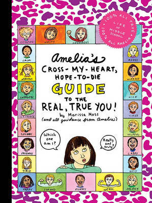 Amelia's Cross-My-Heart, Hope-to-Die Guide to the Real True You by Marissa Moss image