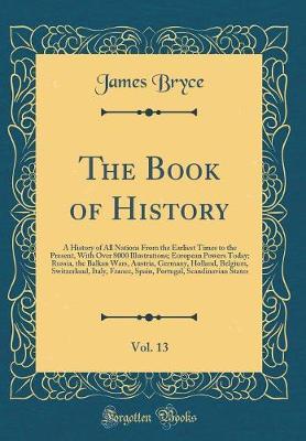 The Book of History, Vol. 13 by James Bryce image