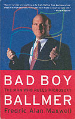 Bad Boy Ballmer by Fredric Alan Maxwell image