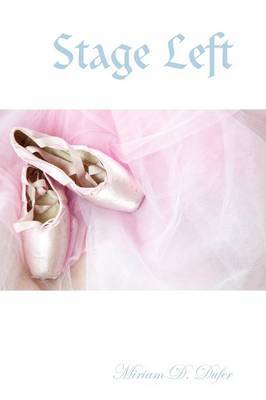 Stage Left by Miriam D. Dufer image