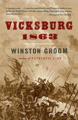 Vicksburg, 1863 by Winston Groom image