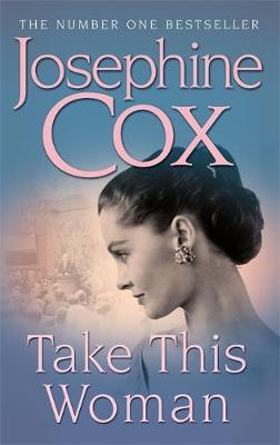 Take this Woman by Josephine Cox image