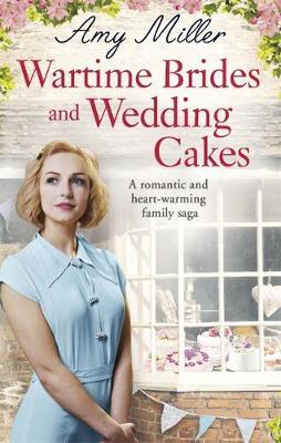 Wartime Brides and Wedding Cakes by Amy Miller image
