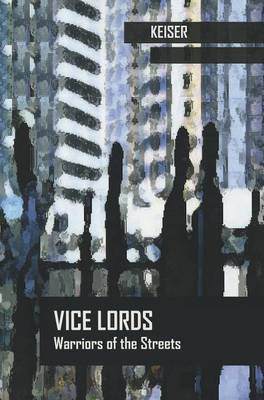 Vice Lords by Lincoln R Keiser image