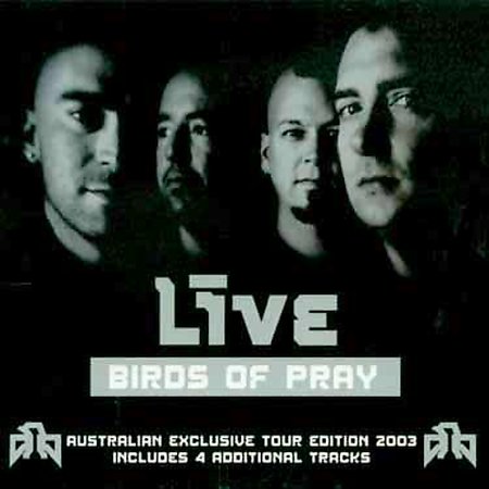 Birds Of Pray on CD by Live