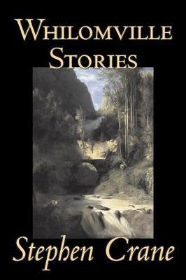 Whilomville Stories by Stephen Crane image